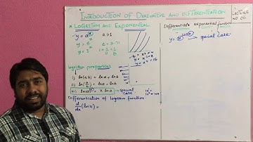 INTRODUCTION OF DERIVATIVE  LECTURE (06) LOGARITHMS ANS EXPONENTIAL FUNCTIONS IN DETAIL urdu/hindi