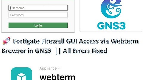 🚀 Fortigate Firewall GUI Access via Webterm Browser in GNS3 | Complete Setup Guide 🔥
