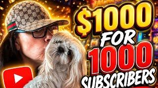 Celebrating 1000 subs playing $1000 