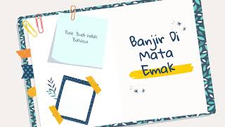 Cerpen Banjir Di Mata Emak 2