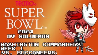 Tecmo Super Bowl 2024 (NES)(SBlueman) - Washington Commanders - Week 1