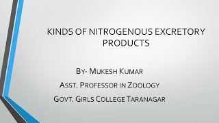 Kinds Of Nitrogenous Excretory Products In Animals, Bsc Part 2
