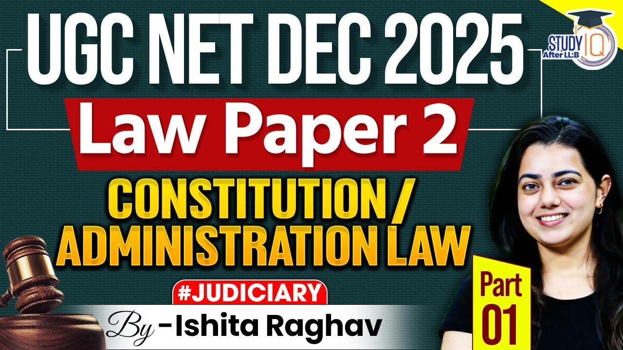 UGC NET Law Paper 2 Preparation | Constitution & Administrative Law ...