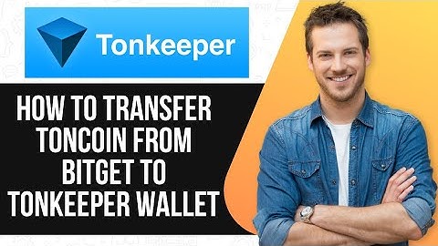 How To Transfer Toncoin From Bitget To Tonkeeper Wallet - 2025