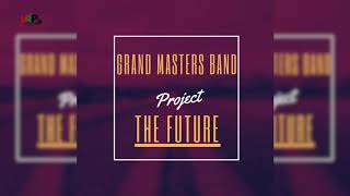 Grand Masters Band - We Wearing Mask - "Soca 2021"