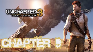 Uncharted 3: Drakes Deception - Chapter 9: The Middle Way - HD Walkthrough