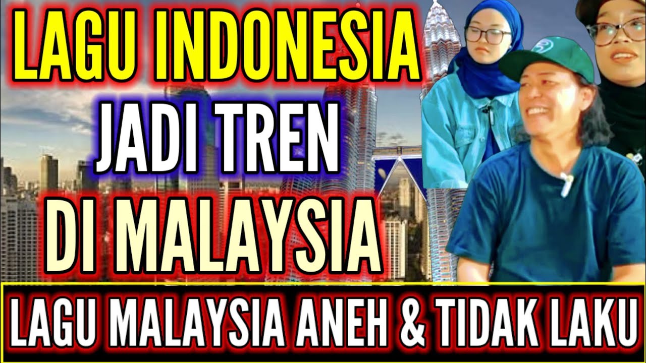 Malaysia Heran Lagu Musik Indonesia Mudah Viral Lagu Malaysia Tidak Laku Di Indonesia ⁉️ TABOLA BALE