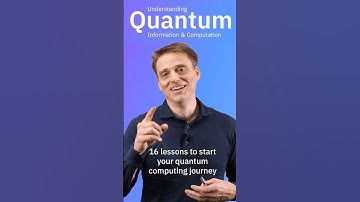 Understanding Quantum Information & Computation