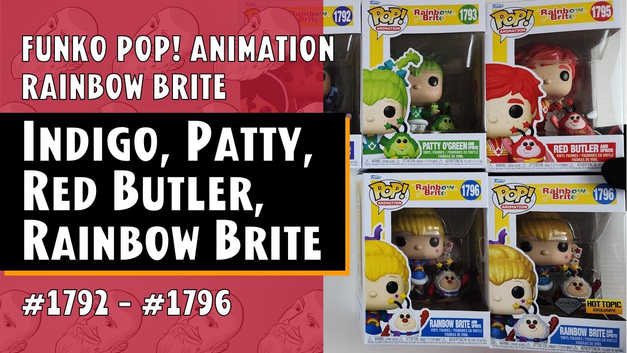 Indigo, Patty O'Green, Red Butler, Rainbow Brite Funko Pop - Rainbow Brite // Just One Pop Showcase
