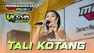 Tali Kotang  Viola Ika  Manggolo   Singgahan Pare Kediri 2025