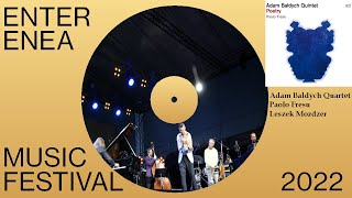 Adam Bałdych Quartet: Poetry cz 2, z udziałem Paola Fresu i Leszka Możdżera /Enter Festival 2022