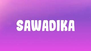 Lisa - Sawadika