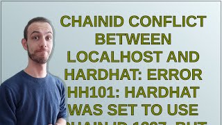 ChainId conflict between localhost and hardhat: Error HH101: Hardhat was set to use chain id 1337...