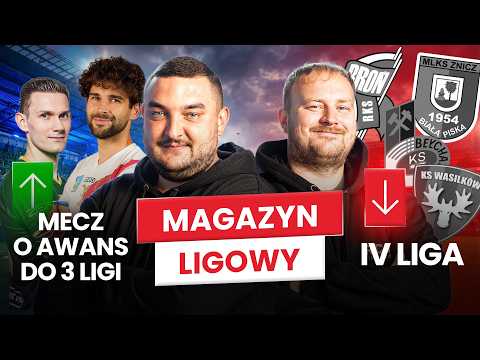 ŁOMŻA W BARAŻACH! BROŃ RADOM I GKS BEŁCHATÓW SPADAJĄ! PRZED NAMI WIELKI HIT O AWANS! MAZOVIA VS KTS