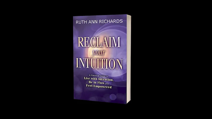 Introducing: Reclaim Your Intuition with Ruth Ann ...