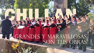Video thumbnail of "Grandes y maravillosas son tus obras / Coro  IEP Chillan"