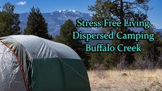 Stress Free Living - Dispersed Camping Buffalo Creek