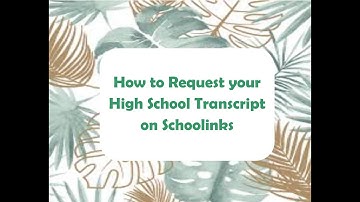 How to Request your HS Transcript on Schoolinks