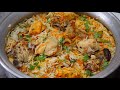 Bawarchi style muradabadi yakhni biryani  chicken yakhni biryani  muradabadi dum biryani