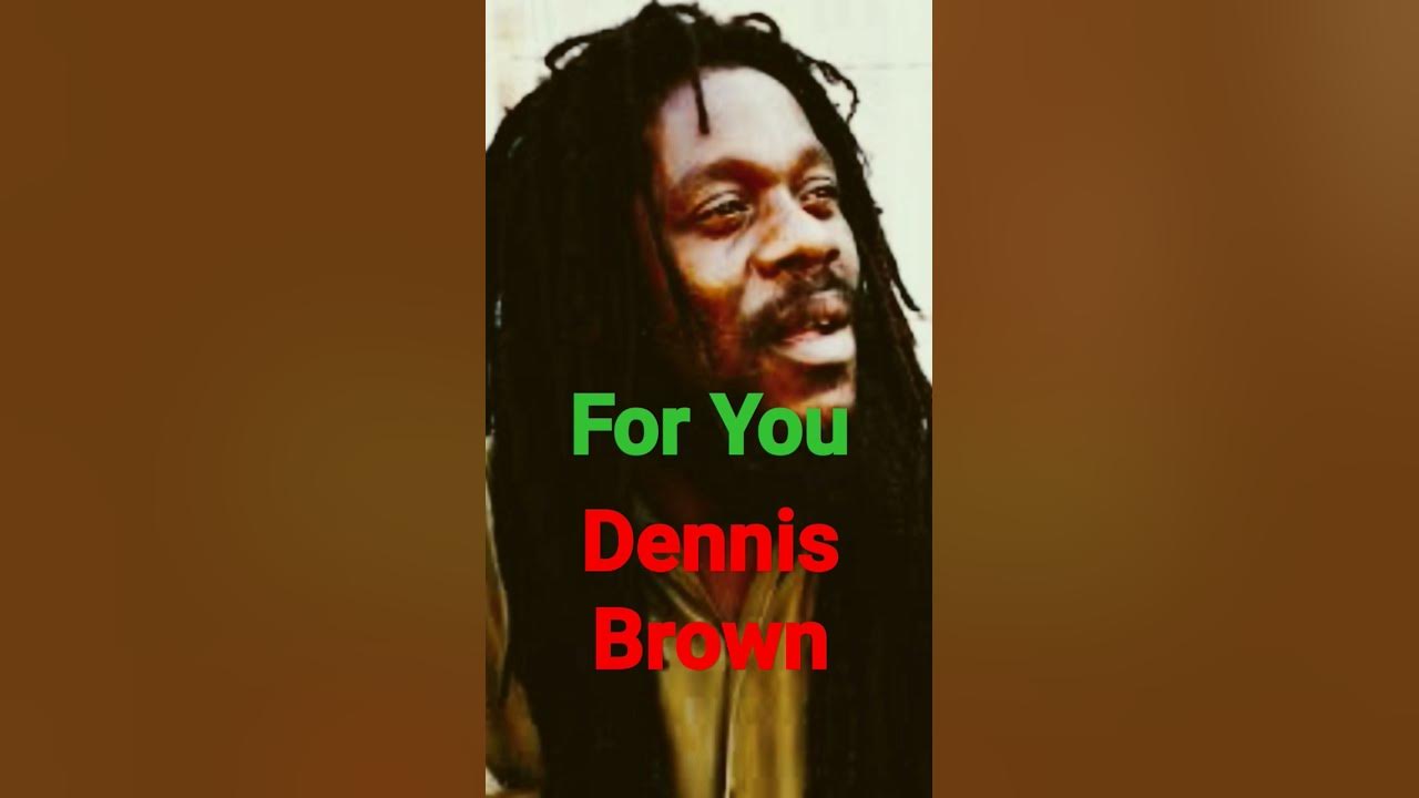 For You, Dennis Brown #reggae #music #dennisbrown #lovers