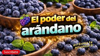 🔵 Beneficios de los ARÁNDANOS que NADIE te cuenta 💪
