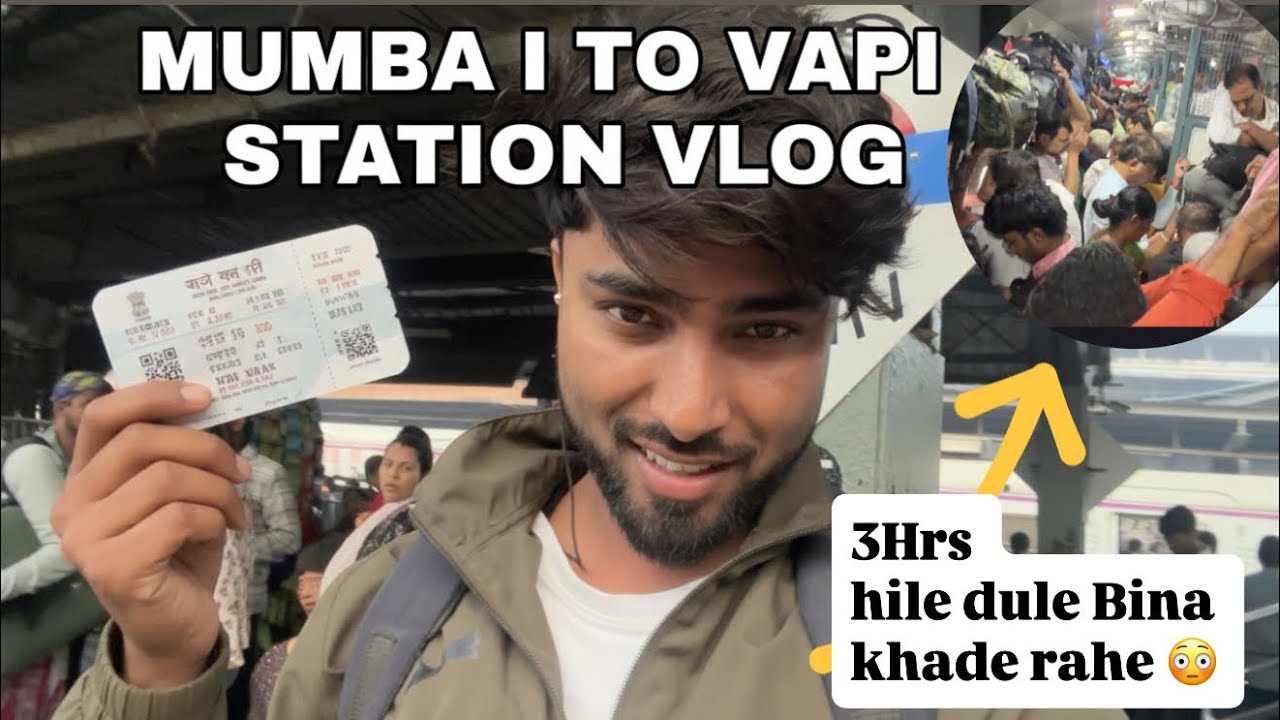 Mumbai To Vapi vlog 🌏//