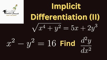 "Implicit Differentiation Explained  (II) | Calculus 1 & Math 101 Made Easy!"