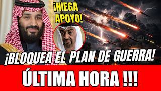 🔥 ARABIA SAUDÍ BLOQUEA EL PLAN DE GUERRA DE EAU CONTRA IRÁN Y SE NIEGA A APOYARLO