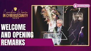 Canadian Women in Cybersecurity 2023 | Welcome and Opening Remarks