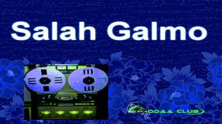 Oromo Music - Best Song of  Salah Galmo - Laali  Audio Music Only.