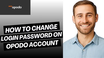How to Change Login Password on Opodo Account (2025)
