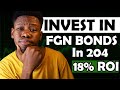 How to Invest in FGN Bonds in Nigeria For Beginners (Step by Step Guide)