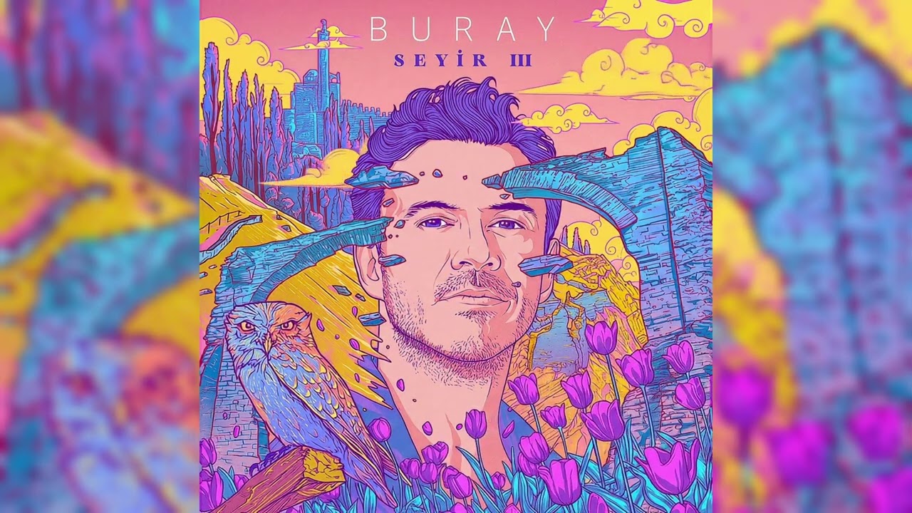 Buray - El Vurup Yaremi İncitme Tabip (Seyir III)