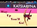 Katsiaryna Halkina - Way Up You'll Go!