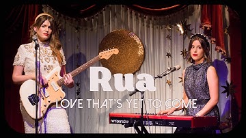 Rua - Love That