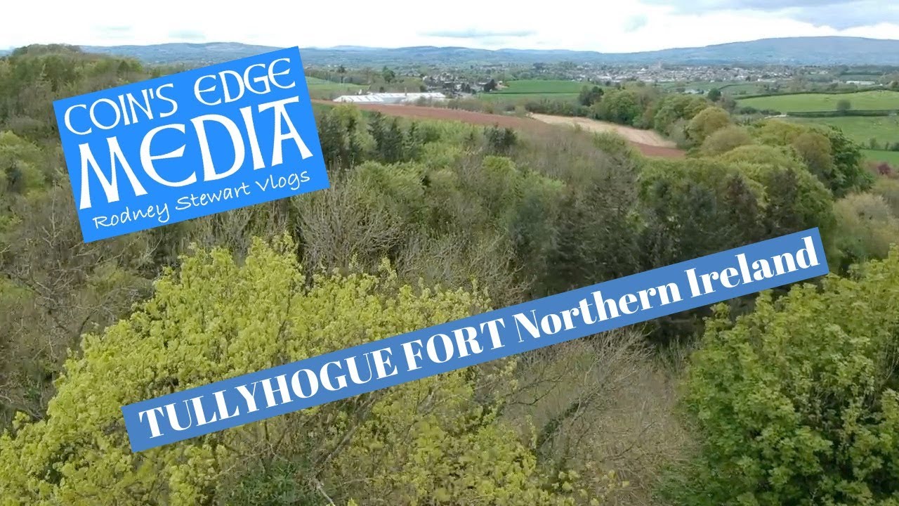 TULLYHOGUE FORT Cookstown Northern Ireland YouTube