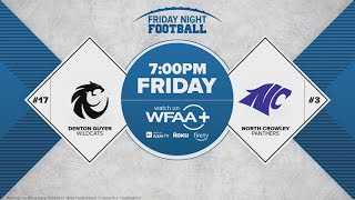 Friday Night Football | Week 3: Denton Guyer vs. North Crowley