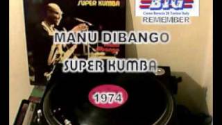 MANU DIBANGO ☆ Super Kumba ☆ 1974 ☆ by Lo ZINGARO DJ
