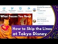How to Skip the Lines at the Tokyo Disney Resort in 2025 - Updated Guide to Booking Passes for Rides