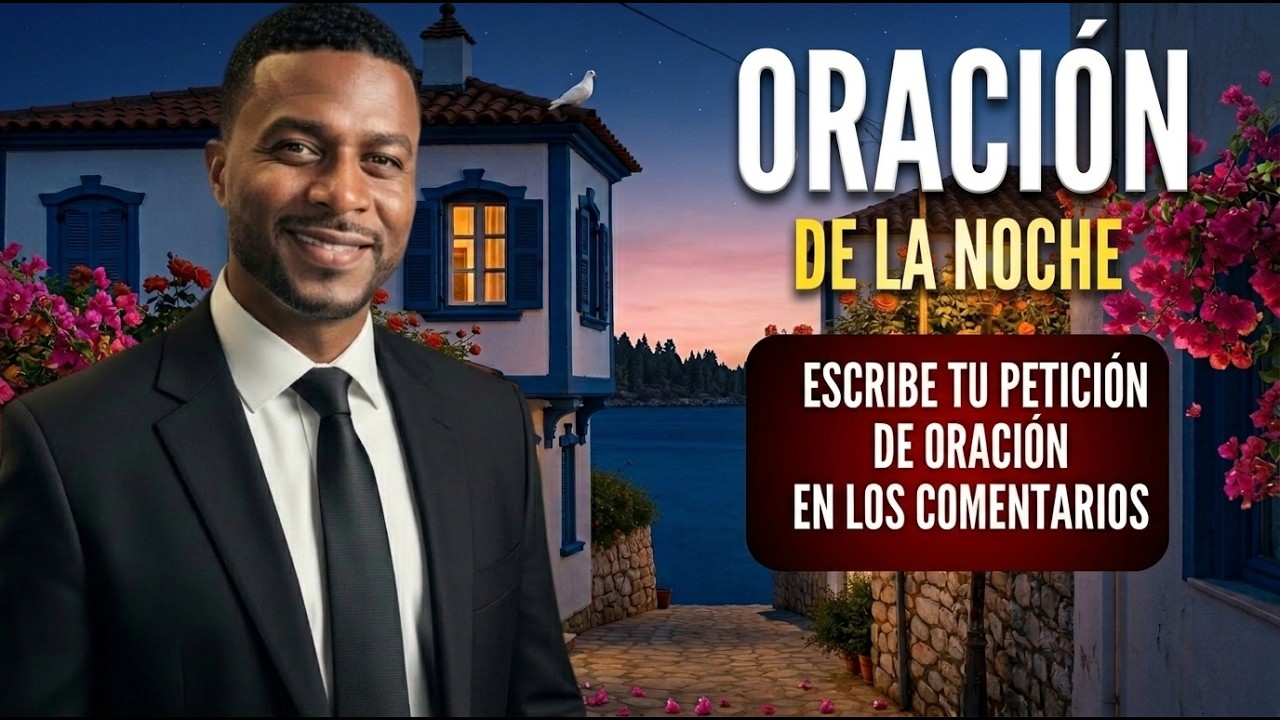Oración de la Noche | Salmo 91 Promesas de Liberación y Paz - YouTube
