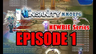 Insanity Flyff Newbie Series - Episode 1 (Leveling 1-300)