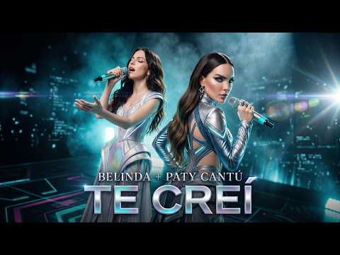 Belinda, Paty Cantú - I Believed You (Official Video)