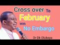 Powers waging war against my next level in february die  dr dk olukoya