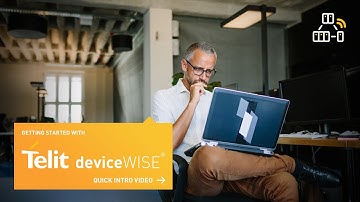 Getting Started with deviceWISE