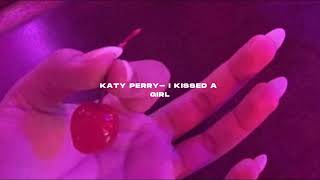 Katy Perry- I kissed a girl (s l o w e d + r e v e r b) Resimi