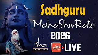 Sadhguru LIVE: Maha ShivaRatri 2026 From Isha Yoga Center | Isha Mahashivratri LIVE | YOYO TV Bharat