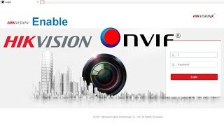 enable onvif hikvision camera