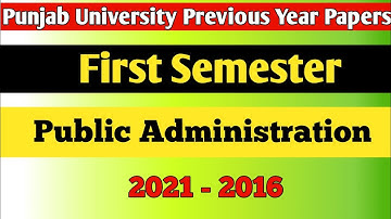 B.A.1st Sem Public Administration|| Previous Year Papers||2021- 2016