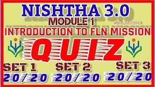 NISHTHA 3.0 MODULE 1 INTRODUCTIONTOFLNMISSION SET 1 and 2 SET 3ANSWERS 60/60.FLNIntroduction to FLN