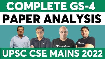 Complete GS 4 Paper Analysis | UPSC CSE Mains 2022 | Ethics Theory and Ethics Case Study